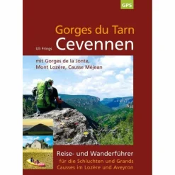 GORGES DU TARN, CEVENNEN - Wanderführer