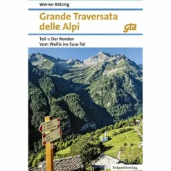 GRANDE TRAVERSATA DELLE ALPI NORDEN TEIL 1 - Wanderführer