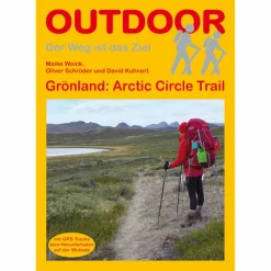 GRÖNLAND: ARTIC CIRCLE TRAIL - Wanderführer