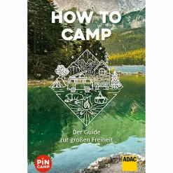 HOW TO CAMP - Ratgeber