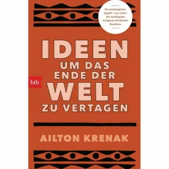 IDEEN, UM DAS ENDE DER WELT ZU VERTAGEN - Sachbuch