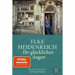 IHR GLÜCKLICHEN AUGEN - Reisebericht