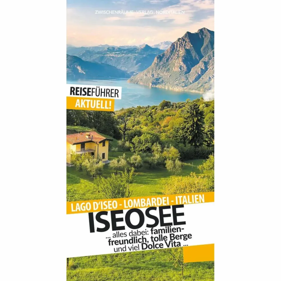 ISEOSEE - REISEFÜHRER - LAGO D'ISEO - LOMBARDEI - Reiseführer