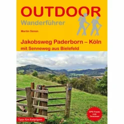 JAKOBSWEG PADERBORN - KÖLN - Wanderführer