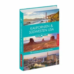 KALIFORNIEN & SÜDWESTEN - DIE SCHÖNSTEN REISEREGIONEN - Reiseführer