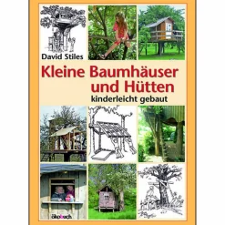 KLEINE BAUMHÄUSER UND HÜTTEN - Ratgeber