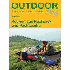 KOCHEN AUS RUCKSACK UND PACKTASCHE - Ratgeber