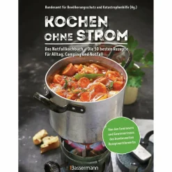 KOCHEN OHNE STROM - DAS NOTFALLKOCHBUCH - Ratgeber
