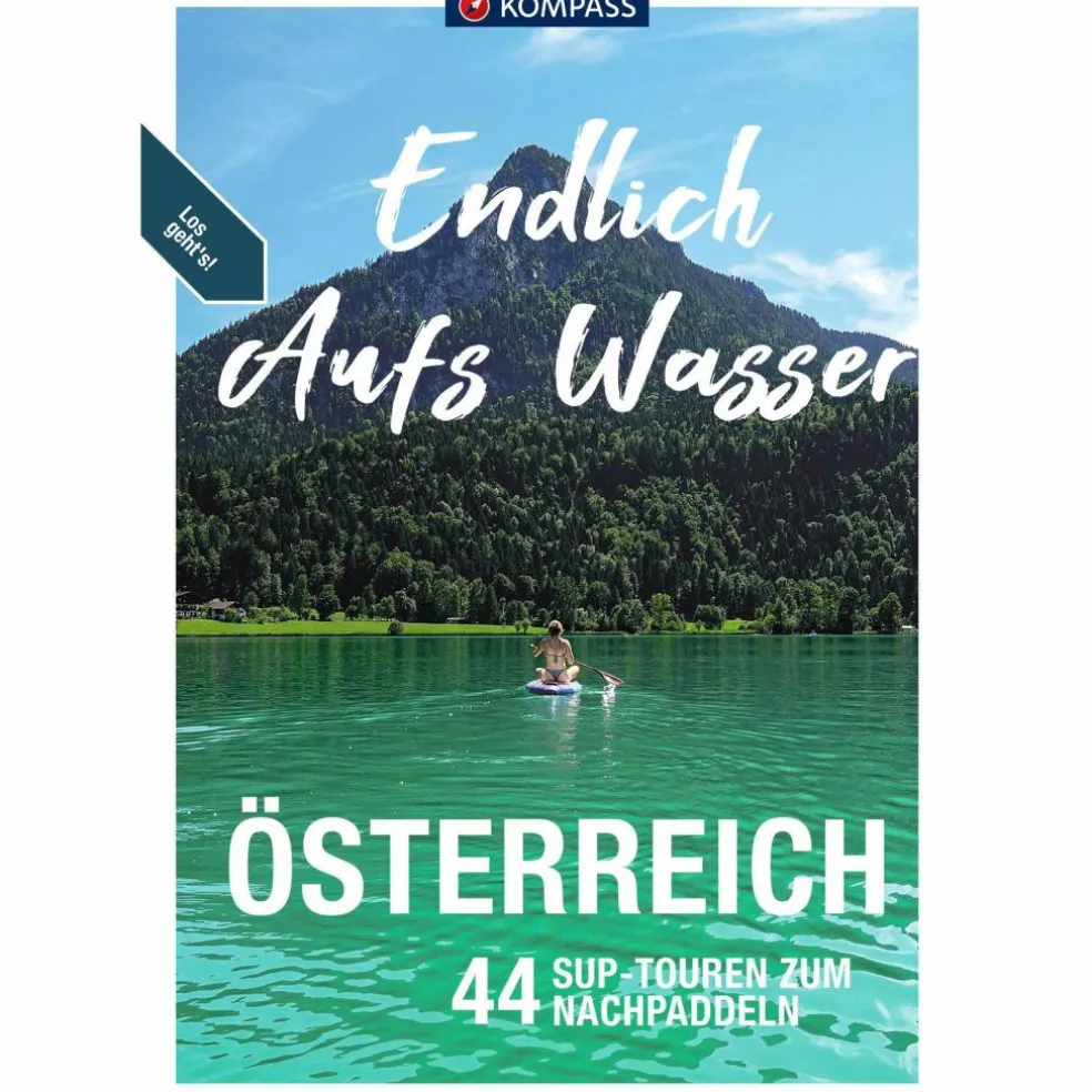 KOMPASS ENDLICH AUFS WASSER - ÖSTERREICH - Gewässerführer