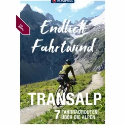 KOMPASS ENDLICH FAHRTWIND - TRANSALP