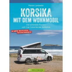 KORSIKA MIT DEM WOHNMOBIL - Reiseführer
