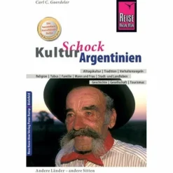 KULTURSCHOCK ARGENTINIEN - Reiseführer