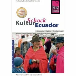 KULTURSCHOCK ECUADOR - Reiseführer