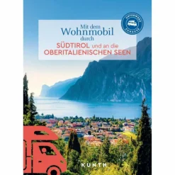 KUNTH MIT DEM WOHNMOBIL DURCH SÜDTIROL - Bildband