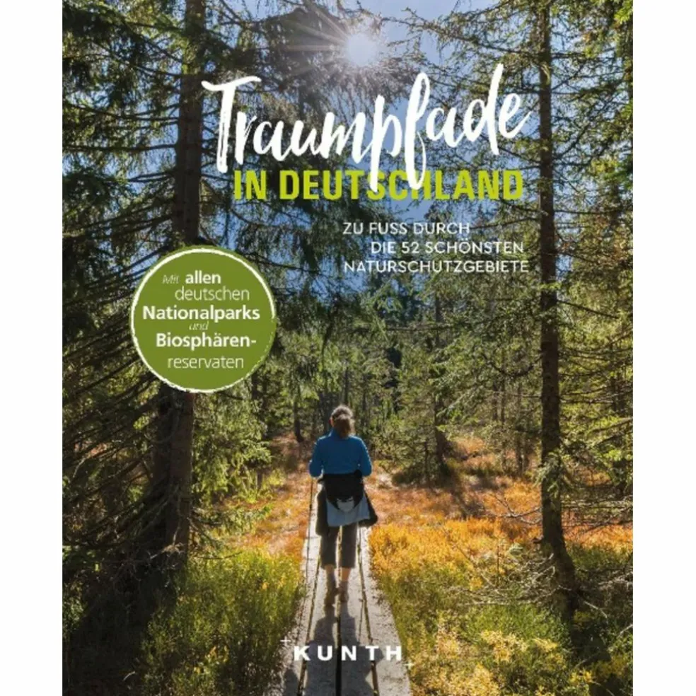 KUNTH TRAUMPFADE IN DEUTSCHLAND - Bildband