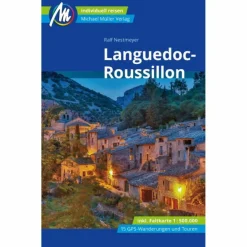 LANGUEDOC-ROUSSILLON REISEFÜHRER MICHAEL MÜLLER VERLAG