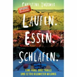 LAUFEN. ESSEN. SCHLAFEN. - Reisebericht