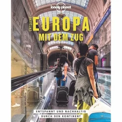 LONELY PLANET BILDBAND ENTDECKE EUROPA MIT DEM ZUG - Bildband