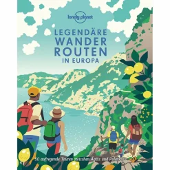 LONELY PLANET LEGENDÄRE WANDERROUTEN EUROPA - Bildband