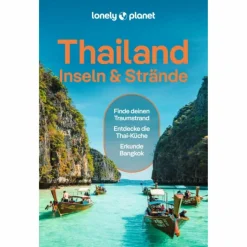 LONELY PLANET REISEFÜHRER THAILAND INSELN & STRÄNDE