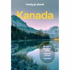 LONELY PLANET REISEFÜHRER KANADA - Reiseführer