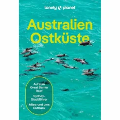 LONELY PLANET REISEFÜHRER AUSTRALIEN OSTKÜSTE