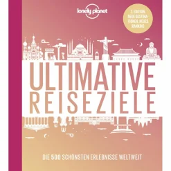LONELY PLANET ULTIMATIVE REISEZIELE - Reiseführer