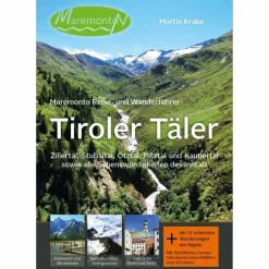 MAREMONTO REISE- UND WANDERFÜHRER: TIROLER TÄLER - Reiseführer