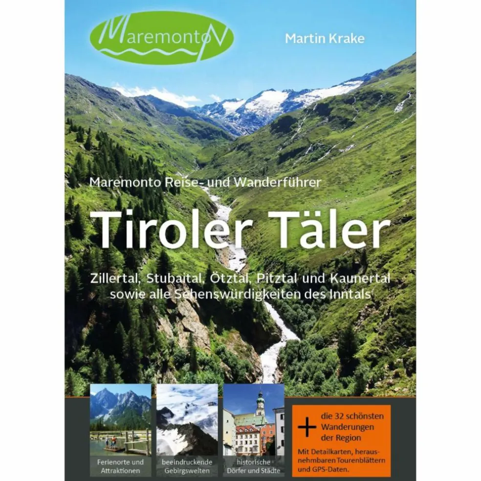 MAREMONTO REISE- UND WANDERFÜHRER: TIROLER TÄLER - Reiseführer