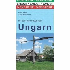 MIT DEM WOHNMOBIL NACH UNGARN - Reiseführer