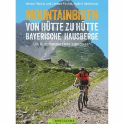 MOUNTAINBIKEN BAYERISCHE HAUSBERGE - Radwanderführer