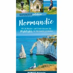 NATURZEIT ERLEBEN: NORMANDIE - Reiseführer