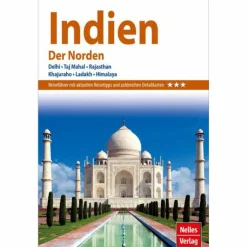 NELLES GUIDE REISEFÜHRER INDIEN - DER NORDEN