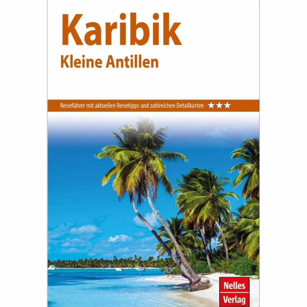 NELLES GUIDE REISEFÜHRER KARIBIK - KLEINE ANTILLEN
