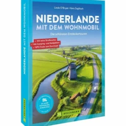 NIEDERLANDE MIT DEM WOHNMOBIL - Reiseführer