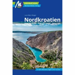 NORDKROATIEN REISEFÜHRER MICHAEL MÜLLER VERLAG