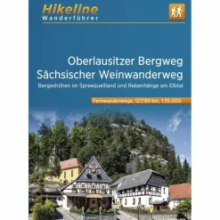 OBERLAUSITZER BERGWEG . SÄCHSISCHER WEINWANDERWEG - Wanderführer