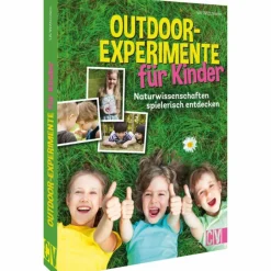 OUTDOOR-EXPERIMENTE FÜR KINDER - Kinderbuch
