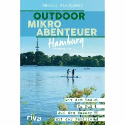 OUTDOOR-MIKROABENTEUER HAMBURG - Reiseführer