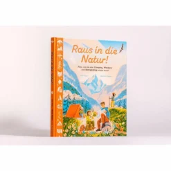 RAUS IN DIE NATUR! - Kinderbuch