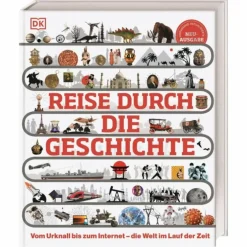 REISE DURCH DIE GESCHICHTE - Sachbuch
