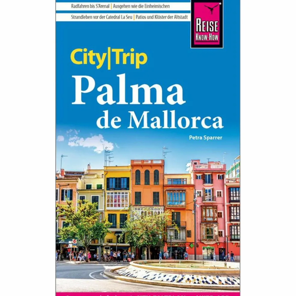 REISE KNOW-HOW CITYTRIP PALMA DE MALLORCA - Reiseführer