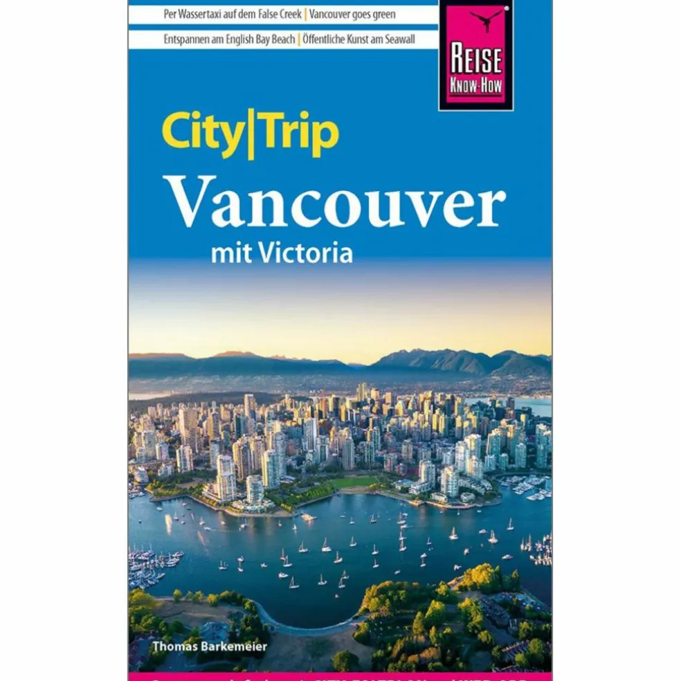 REISE KNOW-HOW CITYTRIP VANCOUVER MIT VICTORIA - Reiseführer