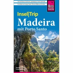 REISE KNOW-HOW INSELTRIP MADEIRA (MIT PORTO SANTO) - Reiseführer