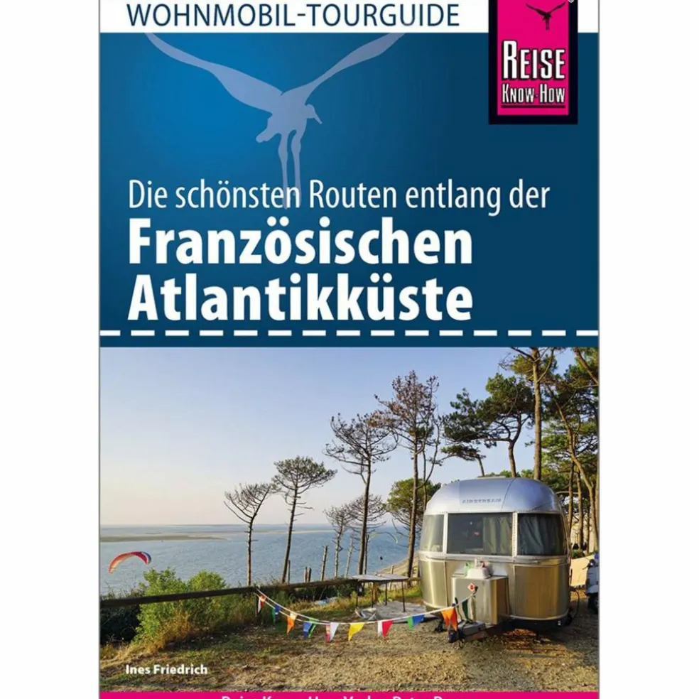 REISE KNOW-HOW WOHNMOBIL FRANZÖSISCHE ATLANTIKKÜSTE - Reiseführer