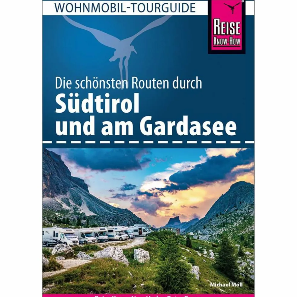 REISE KNOW-HOW WOHNMOBIL-TOURGUIDE SÜDTIROL MIT GARDASEE - Reiseführer