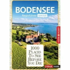 REISEFÜHRER BODENSEE. REGIOFÜHRER INKLUSIVE EBOOK