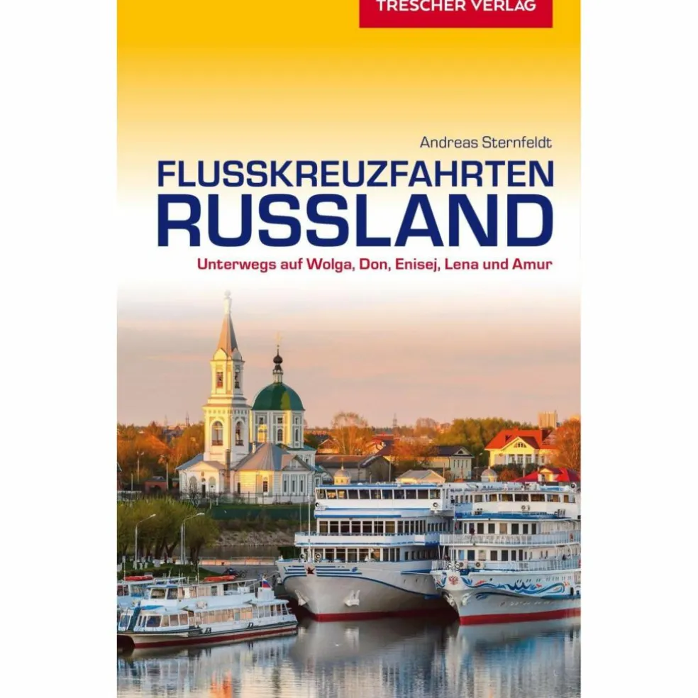 REISEFÜHRER FLUSSKREUZFAHRTEN RUSSLAND - Reiseführer