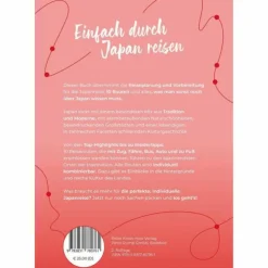 REISEFÜHRER JAPAN - REISEROUTEN, HIGHLIGHTS, INSPIRATION