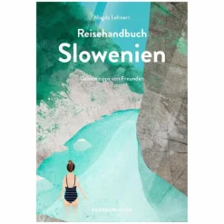 REISEHANDBUCH SLOWENIEN - Reiseführer